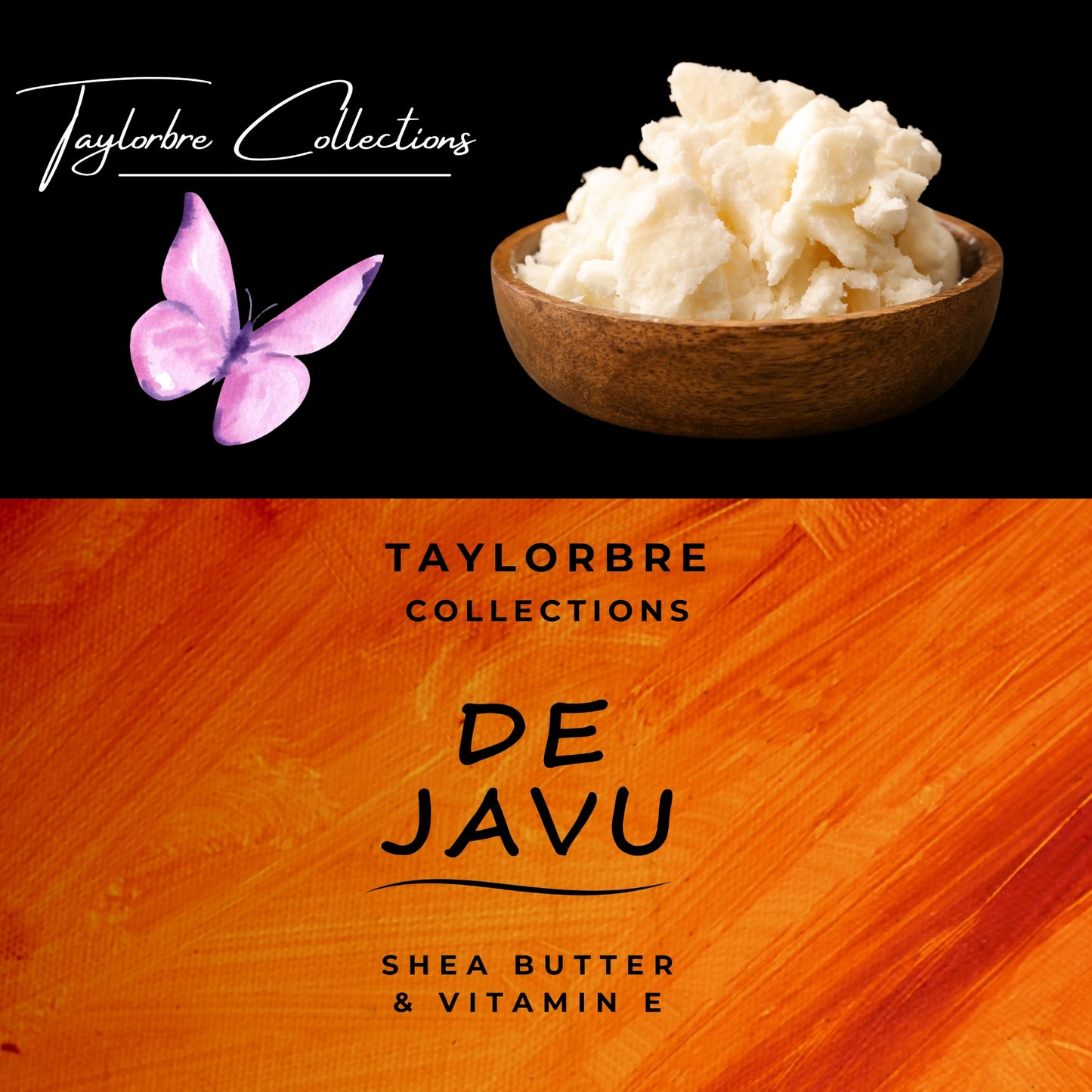 'DE JAVU' Shea Butter